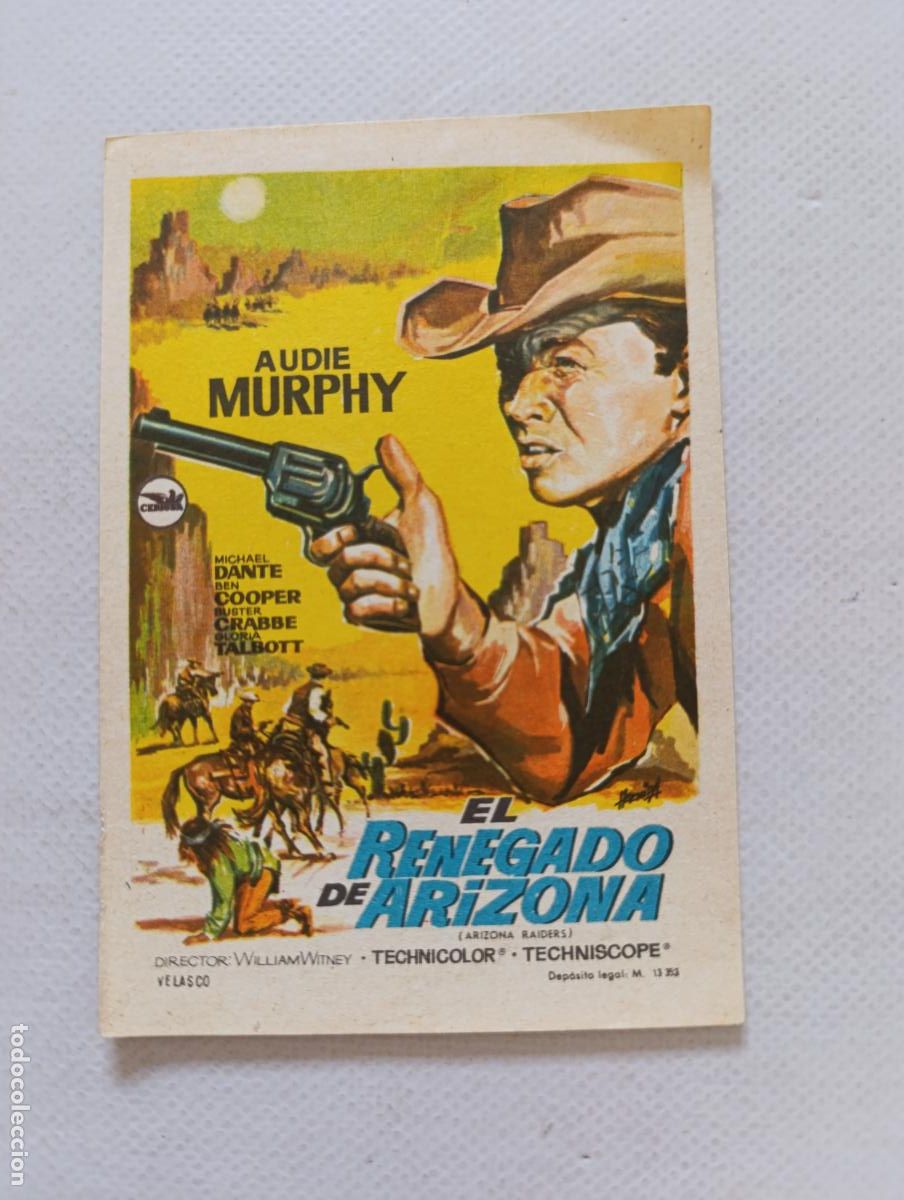 Cine: FOLLETO DE MANO - EL RENEGADO DE ARIZONA - AUDIE MURPHY - SIN PUBLICIDAD (150C)