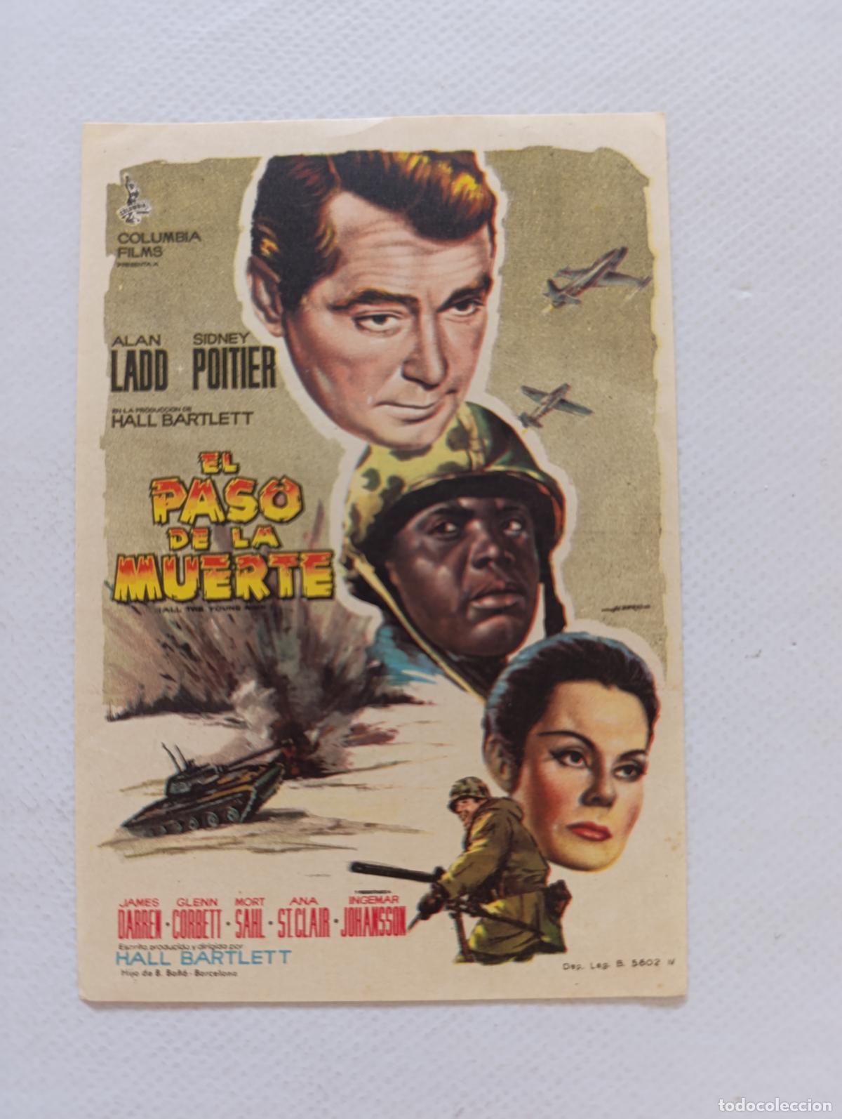 Cine: FOLLETO DE MANO - EL PASO DE LA MUERTE - ALAN LADD, SIDNEY POITIER - SIN PUBLICIDAD (150D)