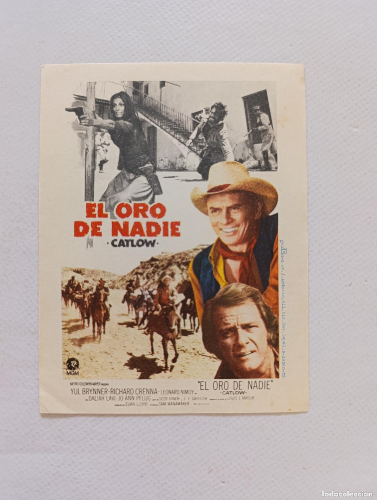Cine: FOLLETO DE MANO - EL ORO DE NADIE (CATLOW) - YUL BRYNNER - SIN PUBLICIDAD (150E)