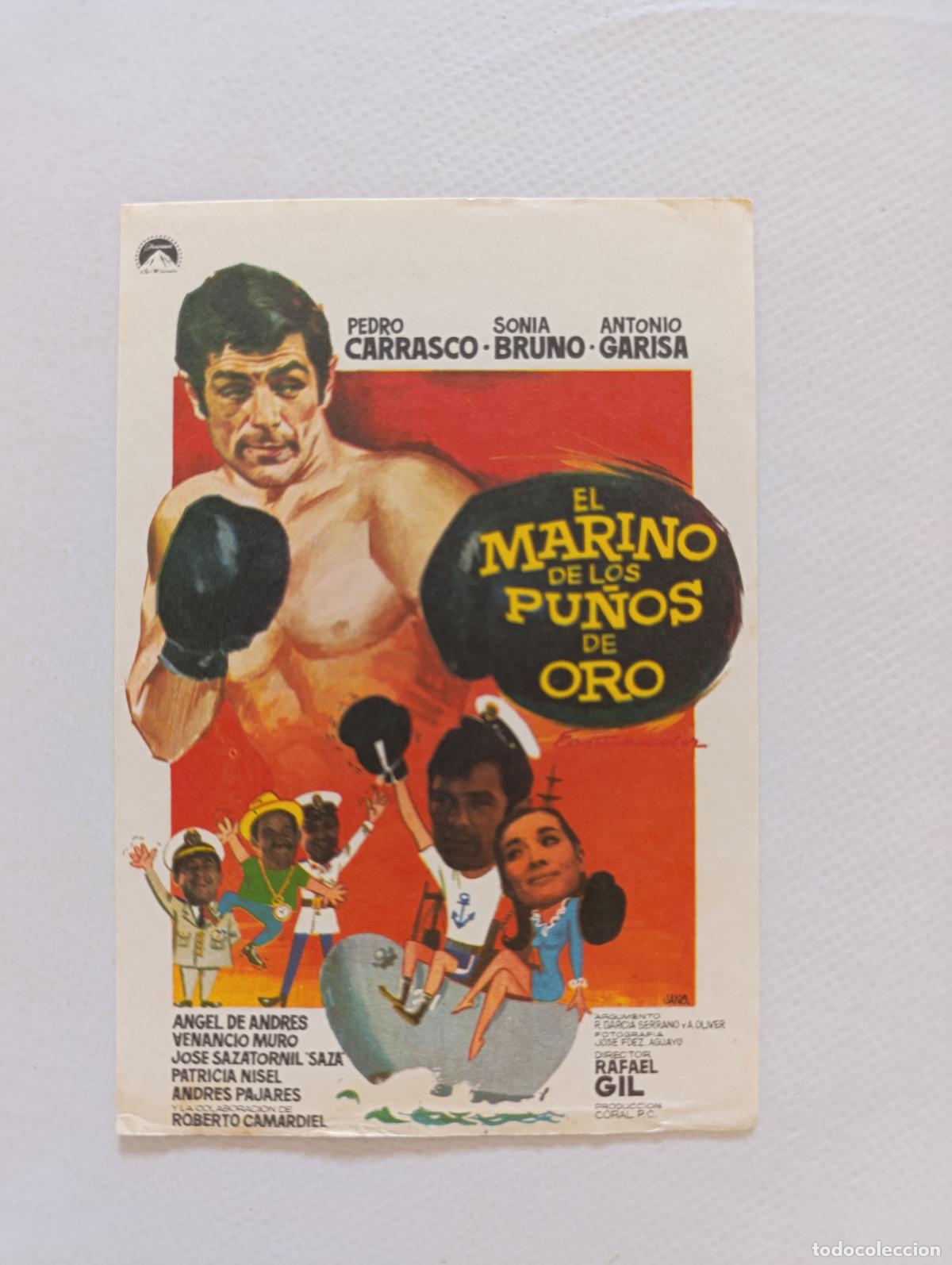 Cine: FOLLETO DE MANO - EL MARINO DE LOS PU&Ntilde;OS DE ORO - PEDRO CARRASCO - SIN PUBLICIDAD (150F)