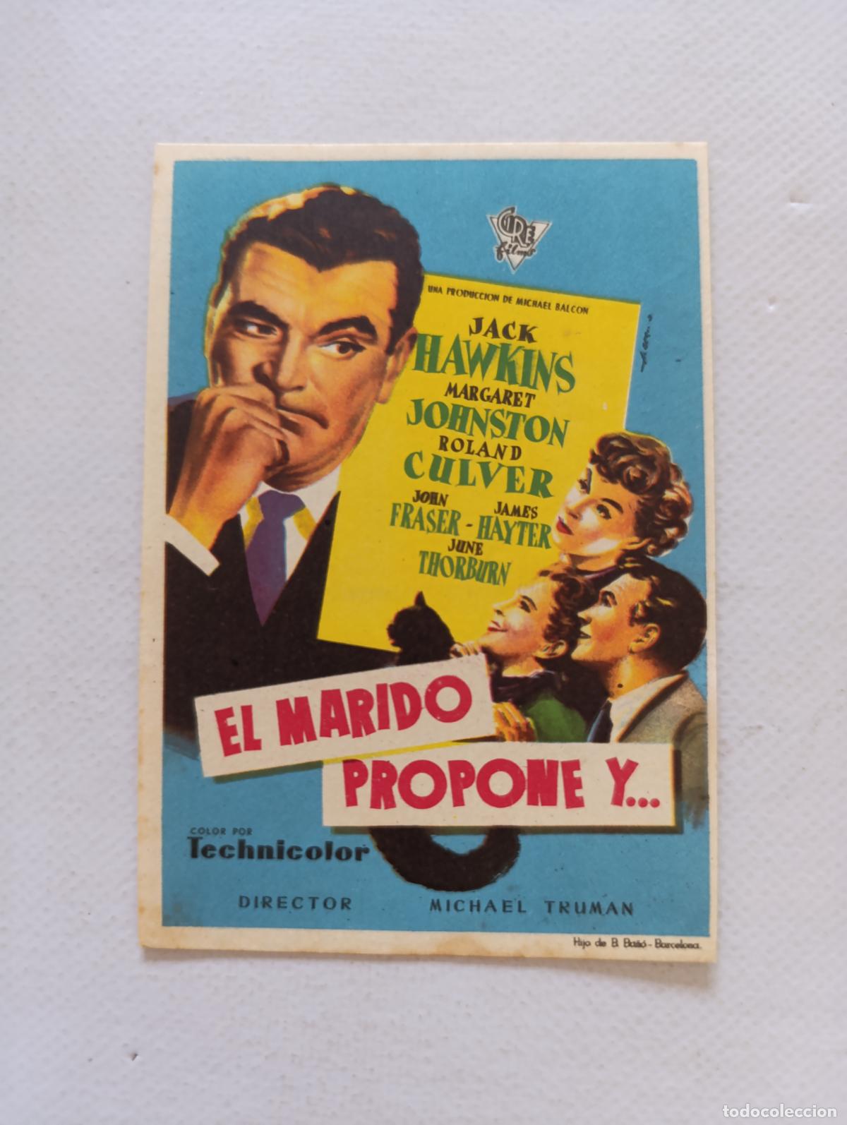 Cine: FOLLETO DE MANO - EL MARIDO PROPONE Y... - JACK HAWKINS - SIN PUBLICIDAD (150F)