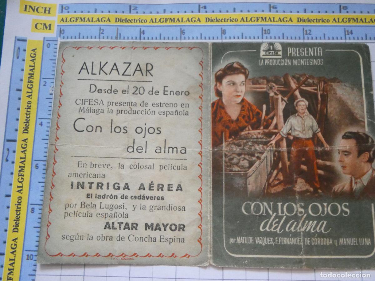 Cine: PROGRAMA DE MANO. PEL&Iacute;CULA CON LOS OJOS DEL ALMA PUBLICIDAD CINE ALKAZAR M&Aacute;LAGA 146