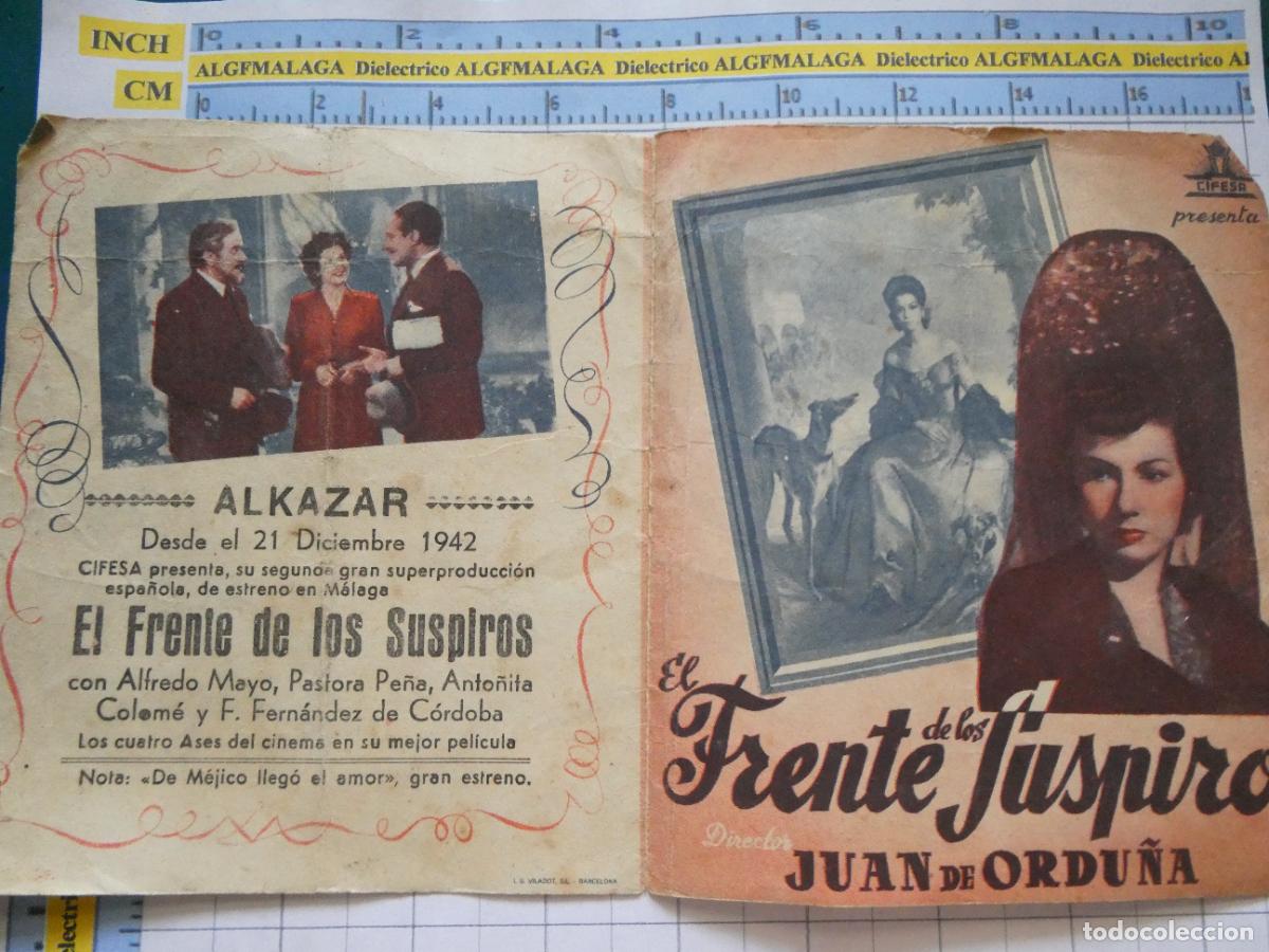 Cine: PROGRAMA DE MANO. PEL&Iacute;CULA EL FRENTE DE LOS SUSPIROS. 1942 PUBLICIDAD CINE ALKAZAR M&Aacute;LAGA. 159