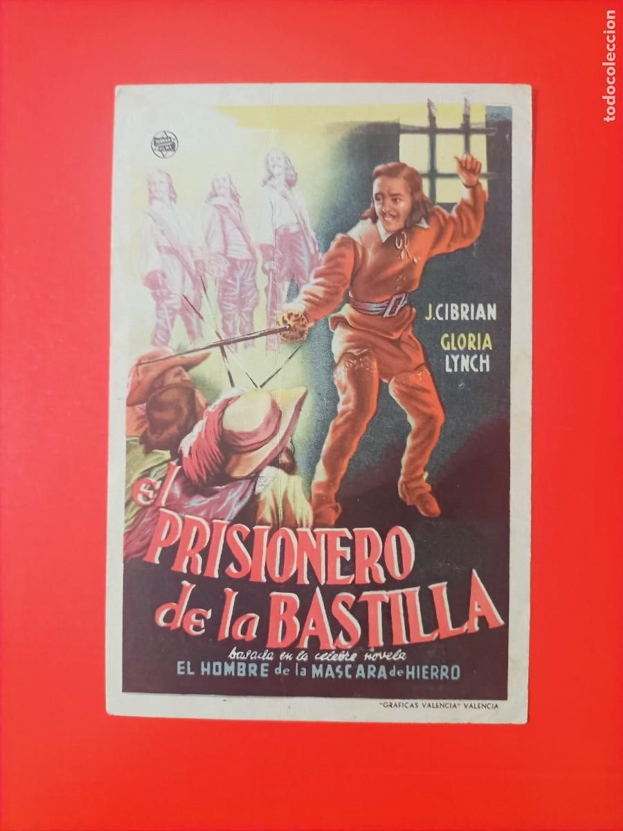 Cine: EL PRISIONERO DE LA BASTILLA. C/P. CINE MADRID. J. CIBRIAN, GLORIA LYNCH