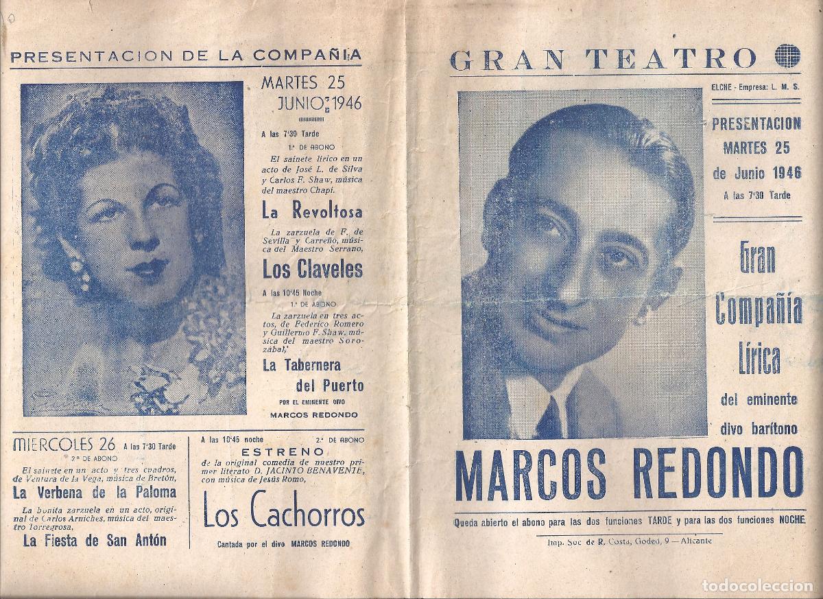  Foglietti di film di film antichi di cinema: PTCC 550 COMPA&Ntilde;IA LIRICA MARCOS REDONDO ZARZUELA PROGRAMA DOBLE GRAN TEATRO ELCHE 1946