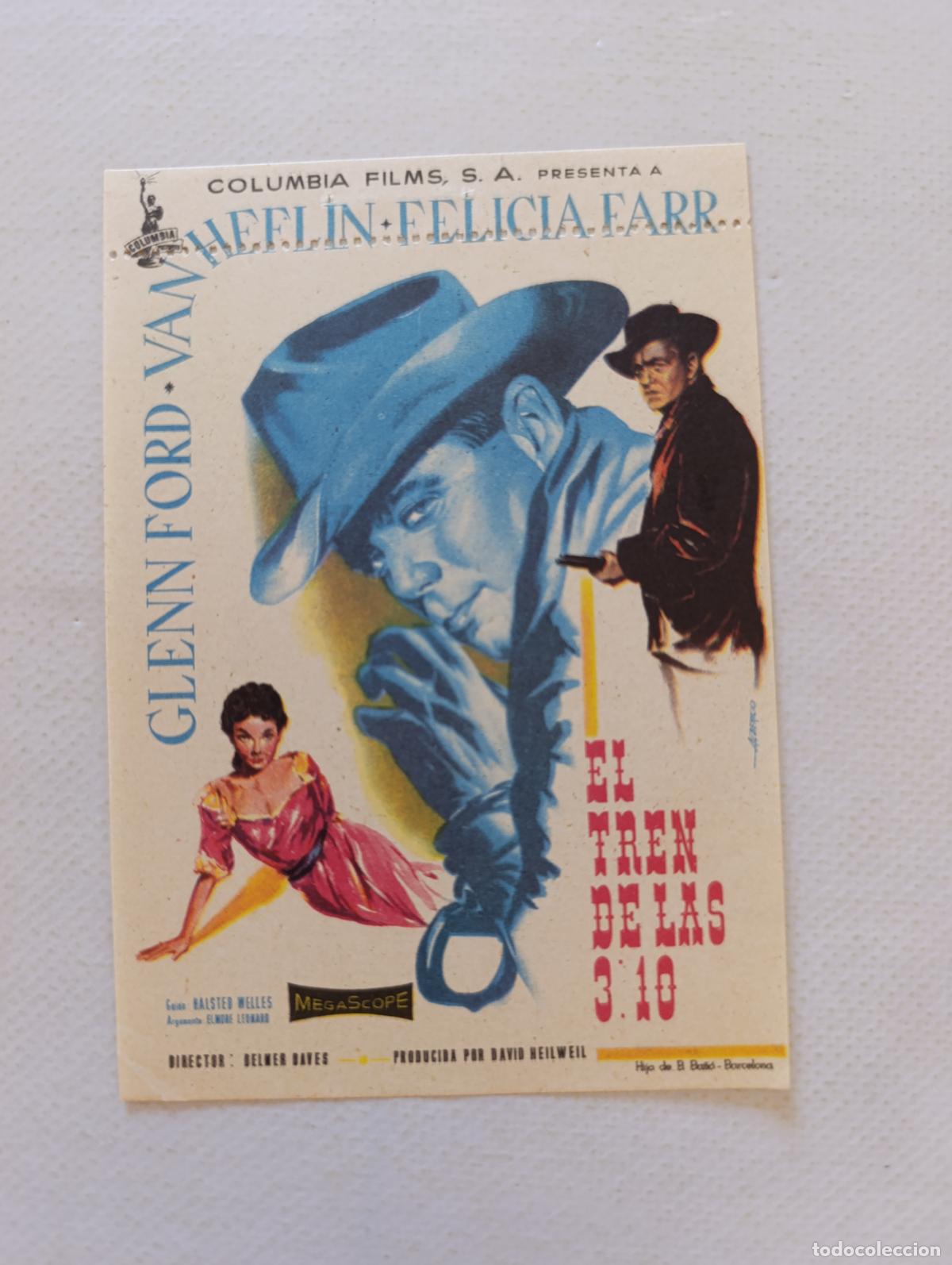 Cine: FOLLETO DE MANO - EL TREN DE LAS 3:10 - GLENN FORD - SIN PUBLICIDAD (150H)
