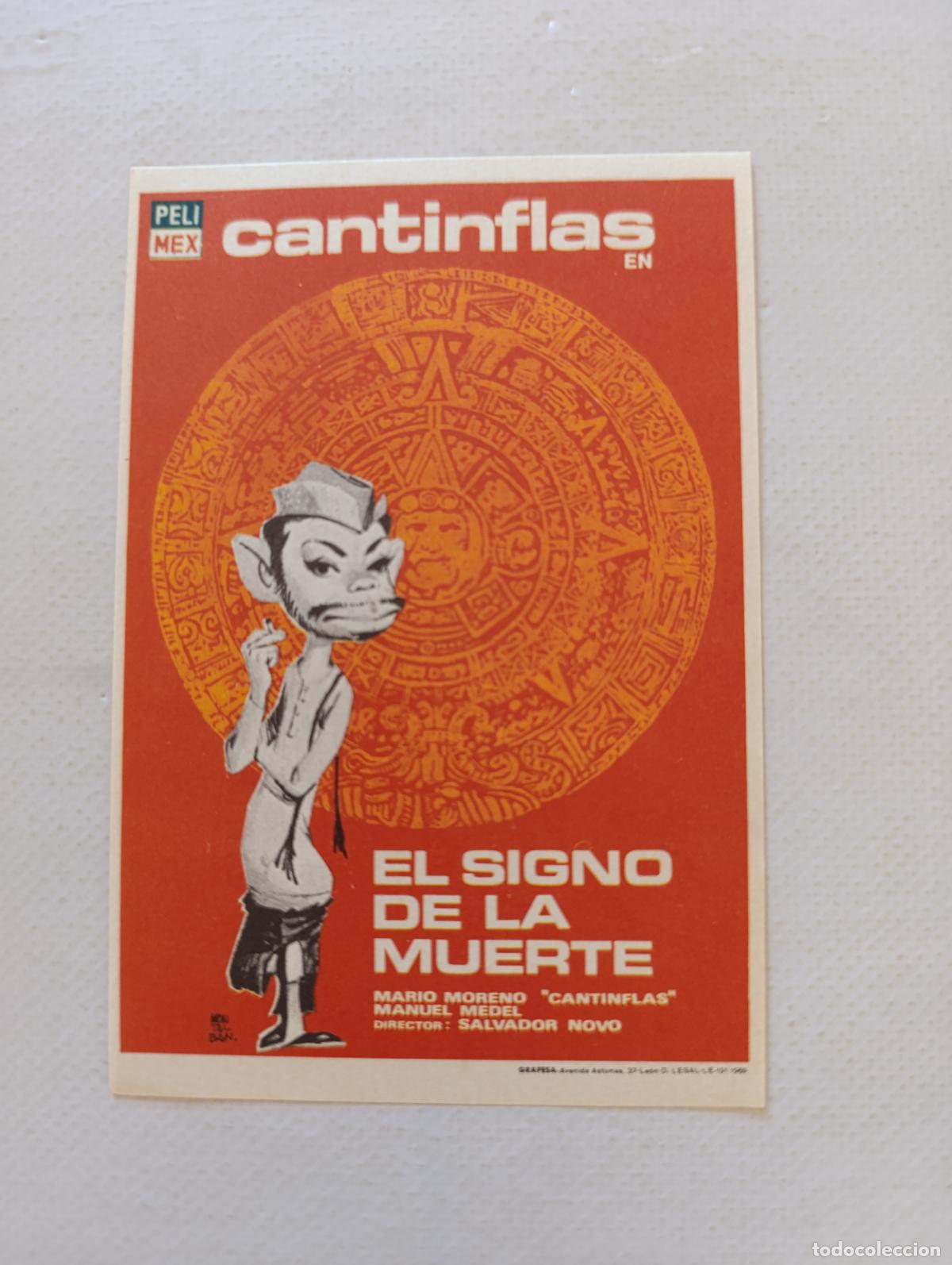 Cine: FOLLETO DE MANO - EL SIGNO DE LA MUERTE - CANTINFLAS - SIN PUBLICIDAD (150F)