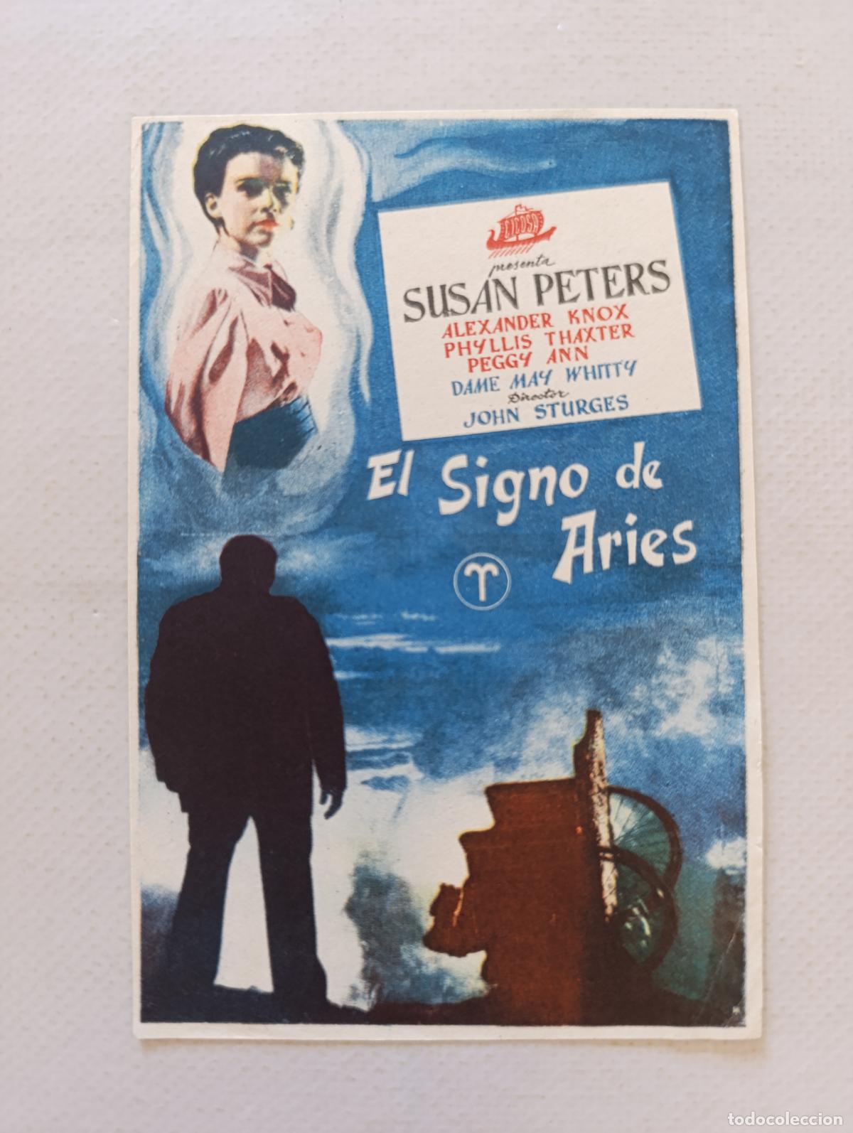 Cine: FOLLETO DE MANO - EL SIGNO DE ARIES - SUSAN PETERS - SIN PUBLICIDAD (150F)