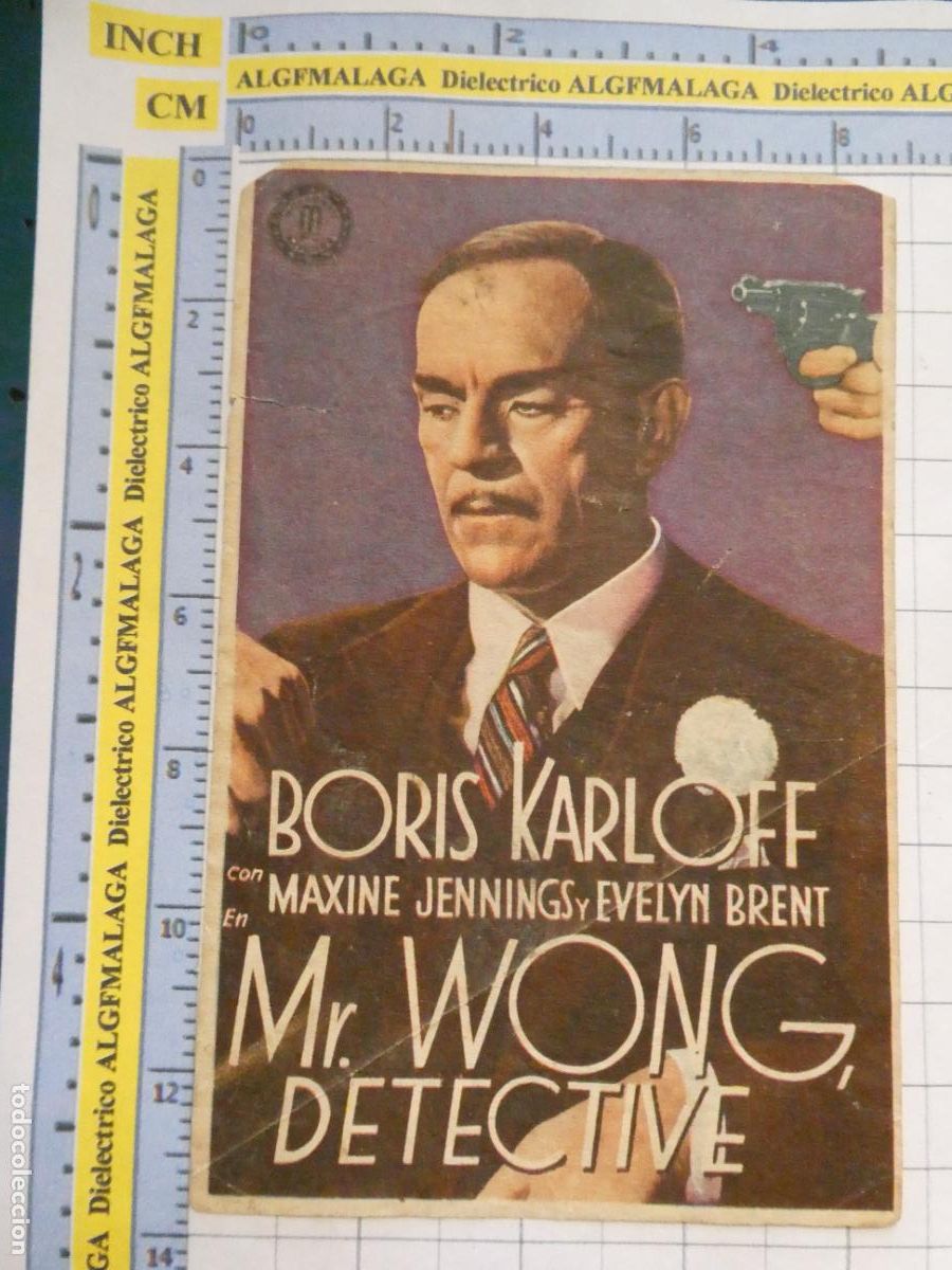 Cine: PROGRAMA DE MANO. PEL&Iacute;CULA MR WONG DETECTIVE BORIS KARLOFF PUBLICIDAD CINE CINEMA M&Aacute;LAGA. 163