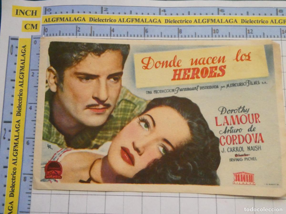 Cine: PROGRAMA DE MANO. PEL&Iacute;CULA DONDE NACEN LOS H&Eacute;ROES PUBLICIDAD CINE ECHEGARAY M&Aacute;LAGA. 173