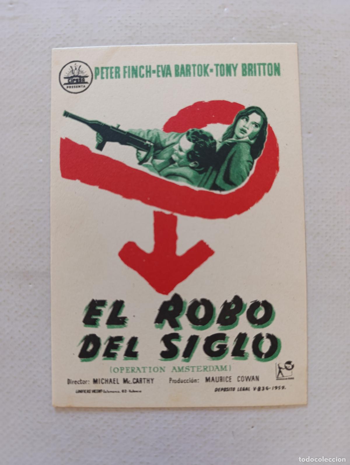 Cine: FOLLETO DE MANO - EL ROBO DEL SIGLO - PETER FINCH, EVA BARTOK - SIN PUBLICIDAD (150F)