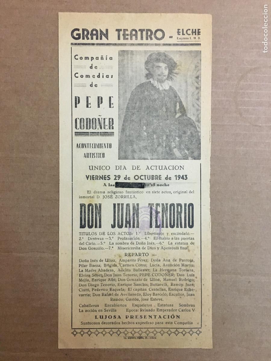 Cine: PTCC 550 COMPA&Ntilde;IA PEPE CODO&Ntilde;ER DON JUAN TENORIO PROGRAMA SENCILLO GRAN TEATRO ELCHE 1943