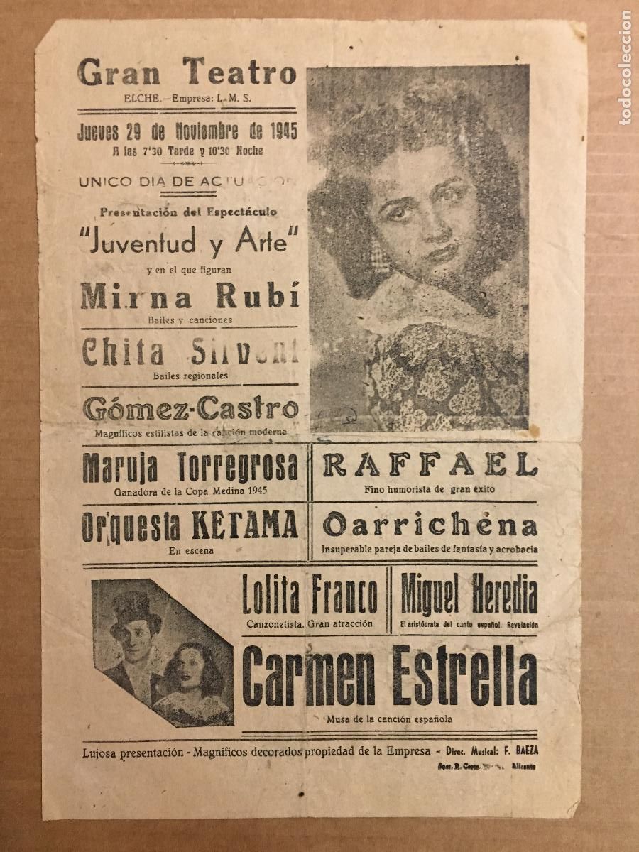 Cine: PTCC 550 JUVENTUD Y ARTE CARMEN ESTRELLA PROGRAMA SENCILLO GRAN TEATRO ELCHE 1945