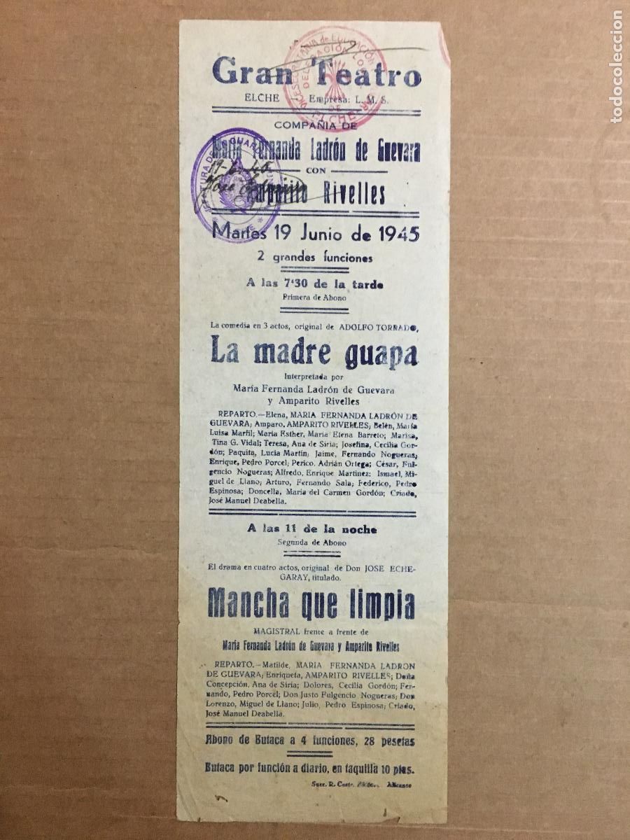 Cine: PTCC 550 MARIA FERNANDA LADRON DE GUEVARA LA MADRE GUAPA PROGRAMA SENCILLO GRAN TEATRO ELCHE 1945
