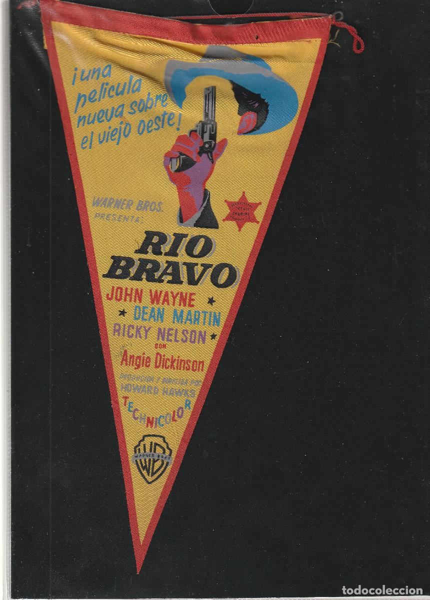 Cine: 10660 - BANDERIN DE TELA DEL FILM RIO BRAVO - JOHN WAYNE