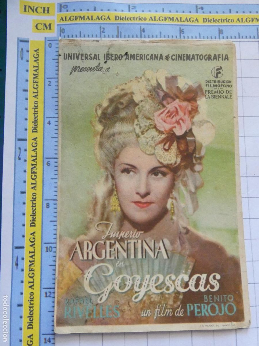 Cine: PROGRAMA DE MANO. PEL&Iacute;CULA GOYESCAS IMPERIO ARGENTINA. PUBLICIDAD CINE CINEMA MALAGA. 204