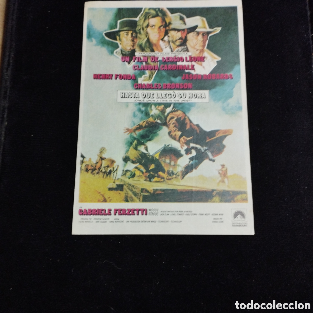 Cine: Programa de cine sencillo. Hasta que lleg&oacute; su hora. Sergio Leone. Henry Fonda. Charles Bronson. Clau