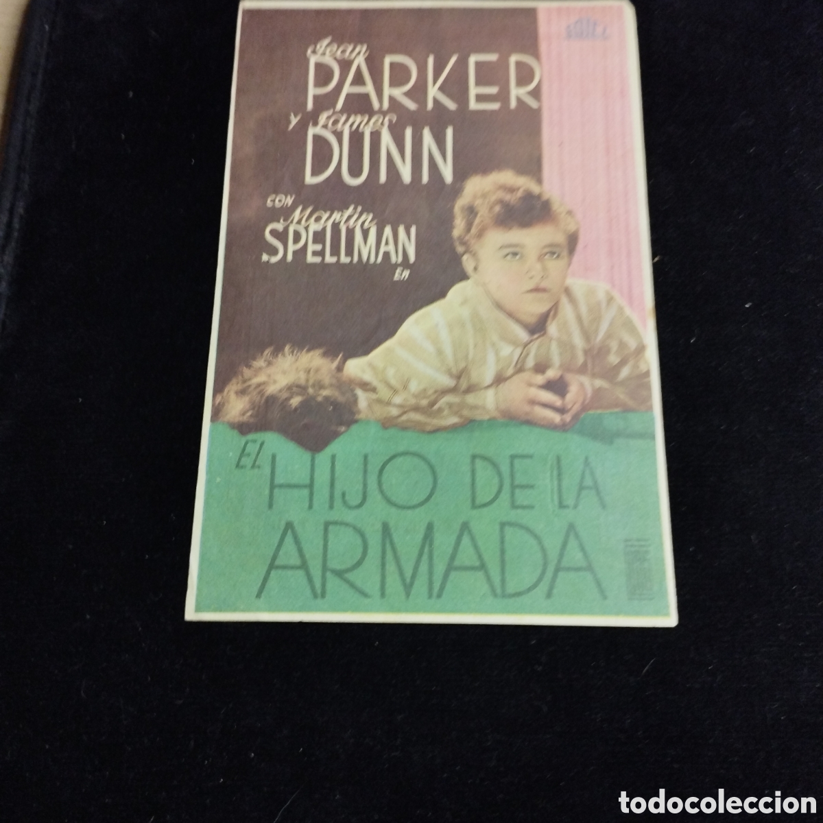 Cine: Programa de cine sencillo. El hijo de la Armada. Jean Parker. James Dunn. 1941. Cine Moderno Gerona