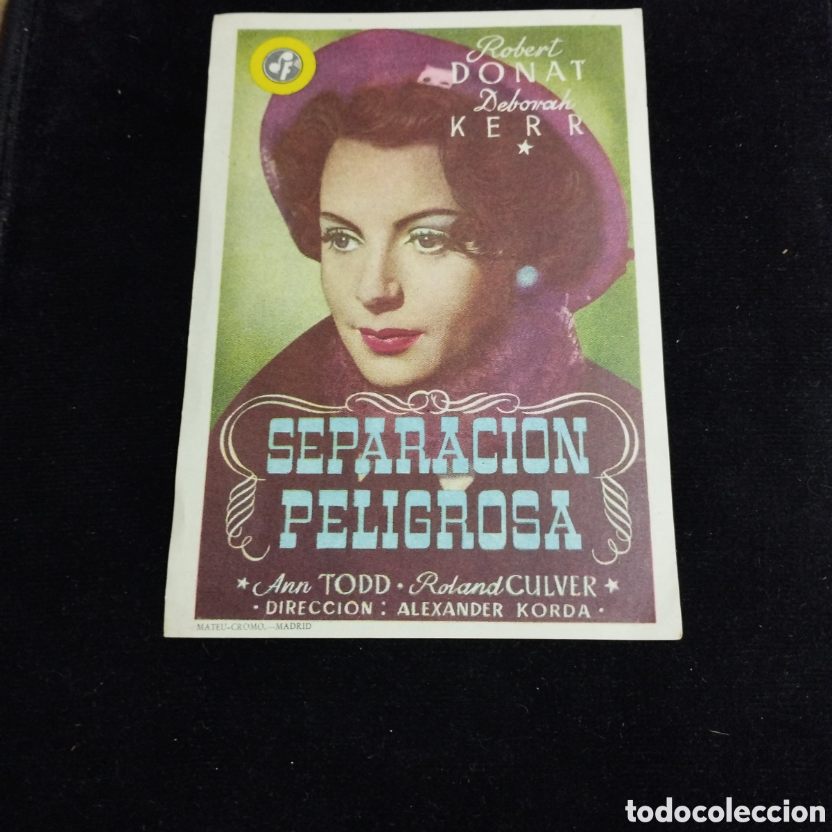 Cine: Programa de cine sencillo. Separaci&oacute;n peligrosa. Robert Donat. Deborah Kerr. 1948. Econ&oacute;mico Palam&oacute;s