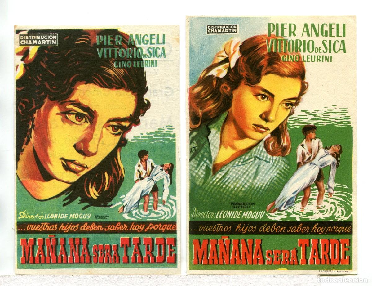  Foglietti di film di film antichi di cinema: MA&Ntilde;ANA SER&Aacute; TARDE, con Pier Angeli.
