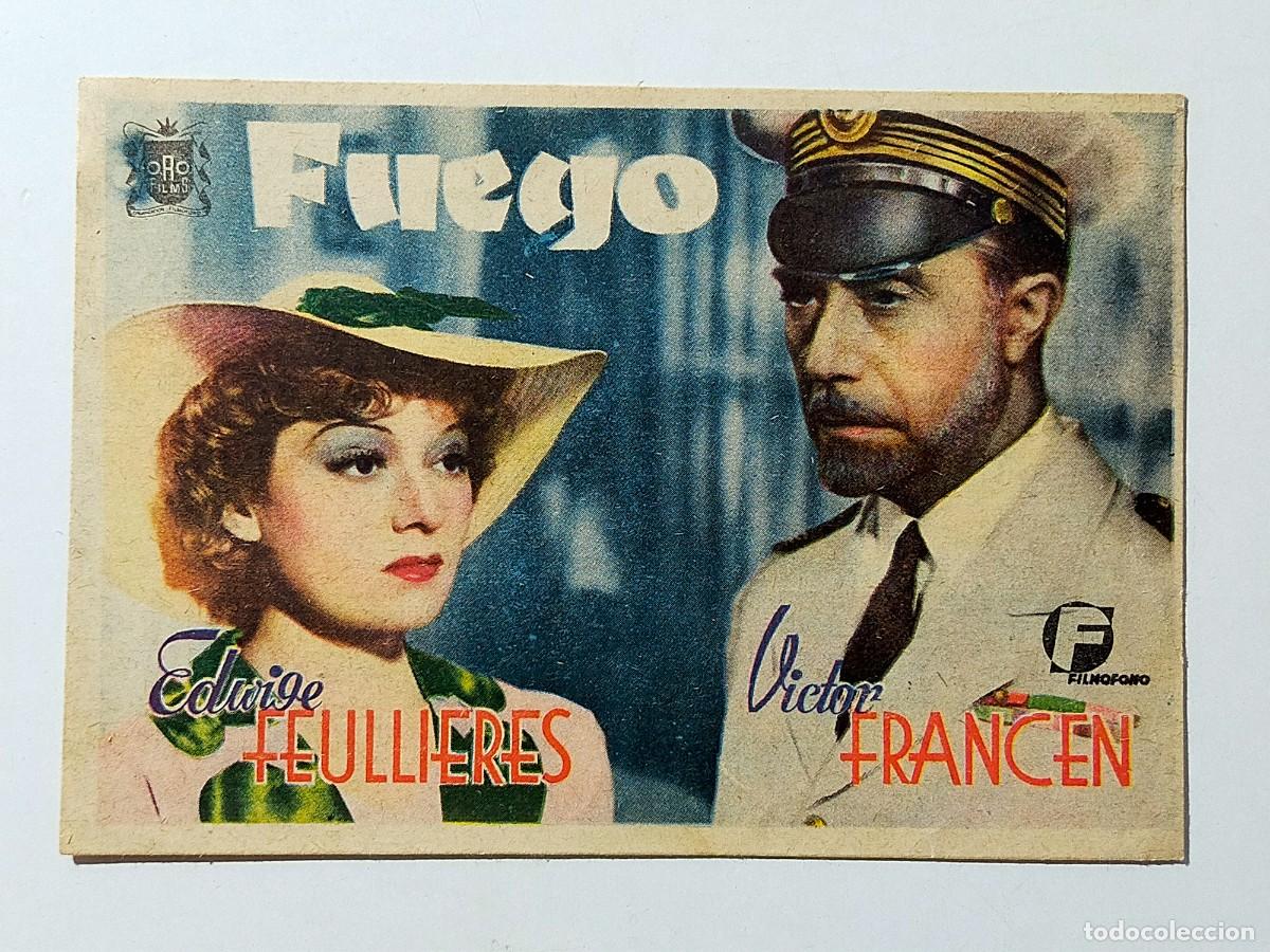 Cine: Programa Sencillo Orig: FUEGO. Edwige Feullieres, Victor Francen - Cine Gades, C&aacute;diz 1940