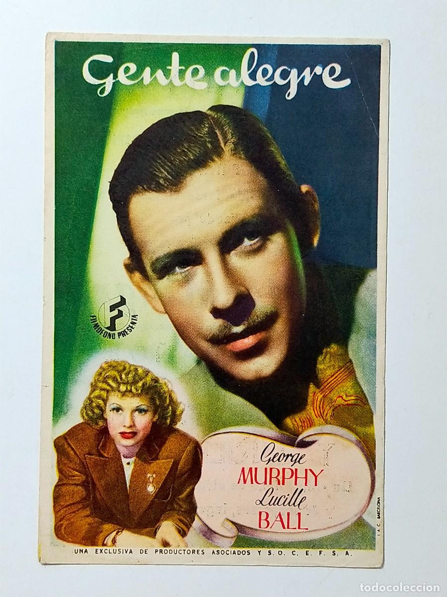 Kino: Programa Sencillo Orig: GENTE ALEGRE. George Murphy, Lucille Ball - Cine Goya, M&aacute;laga