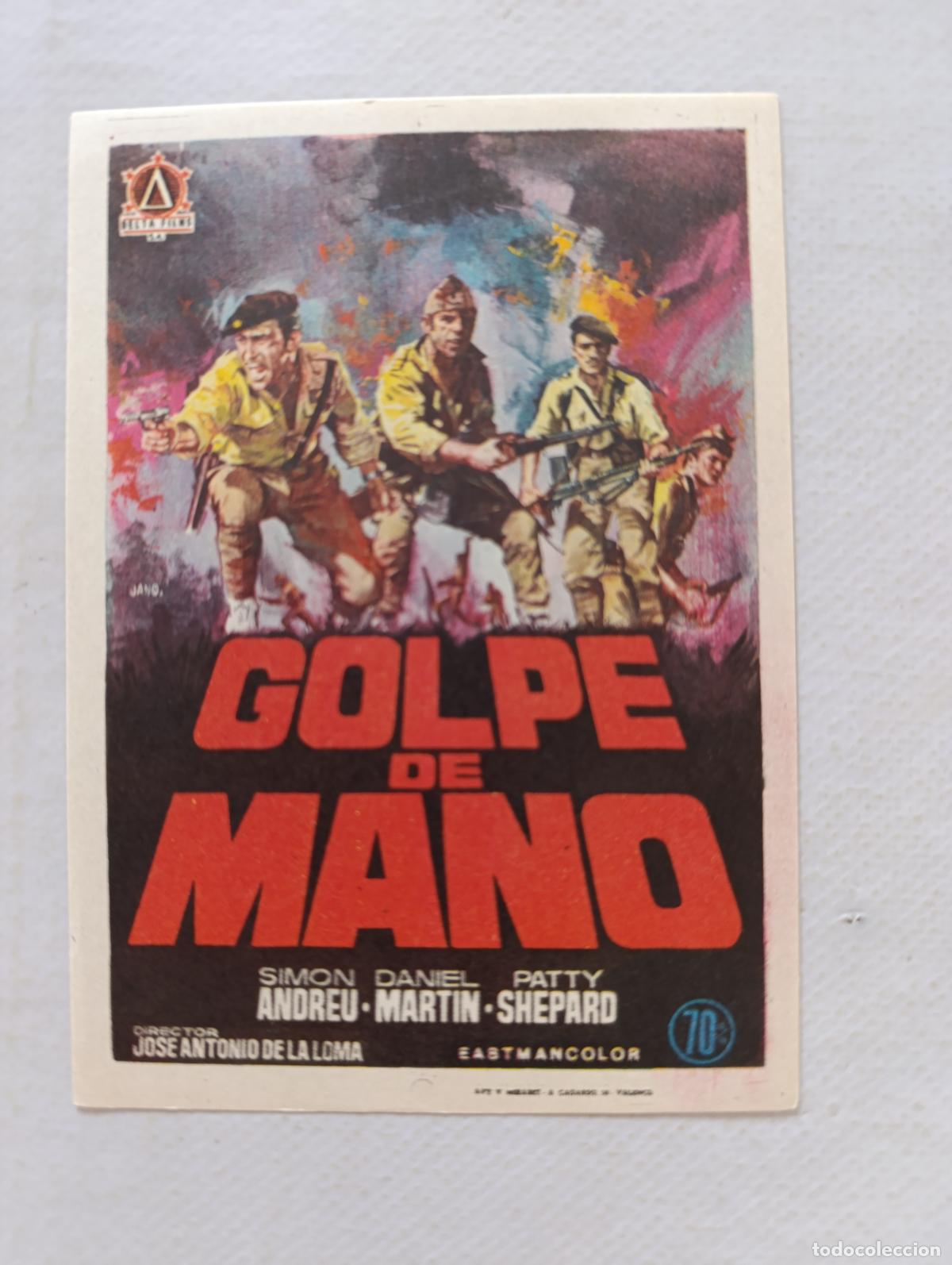 Cine: FOLLETO DE MANO - GOLPE DE MANO - SIN PUBLICIDAD (148F)