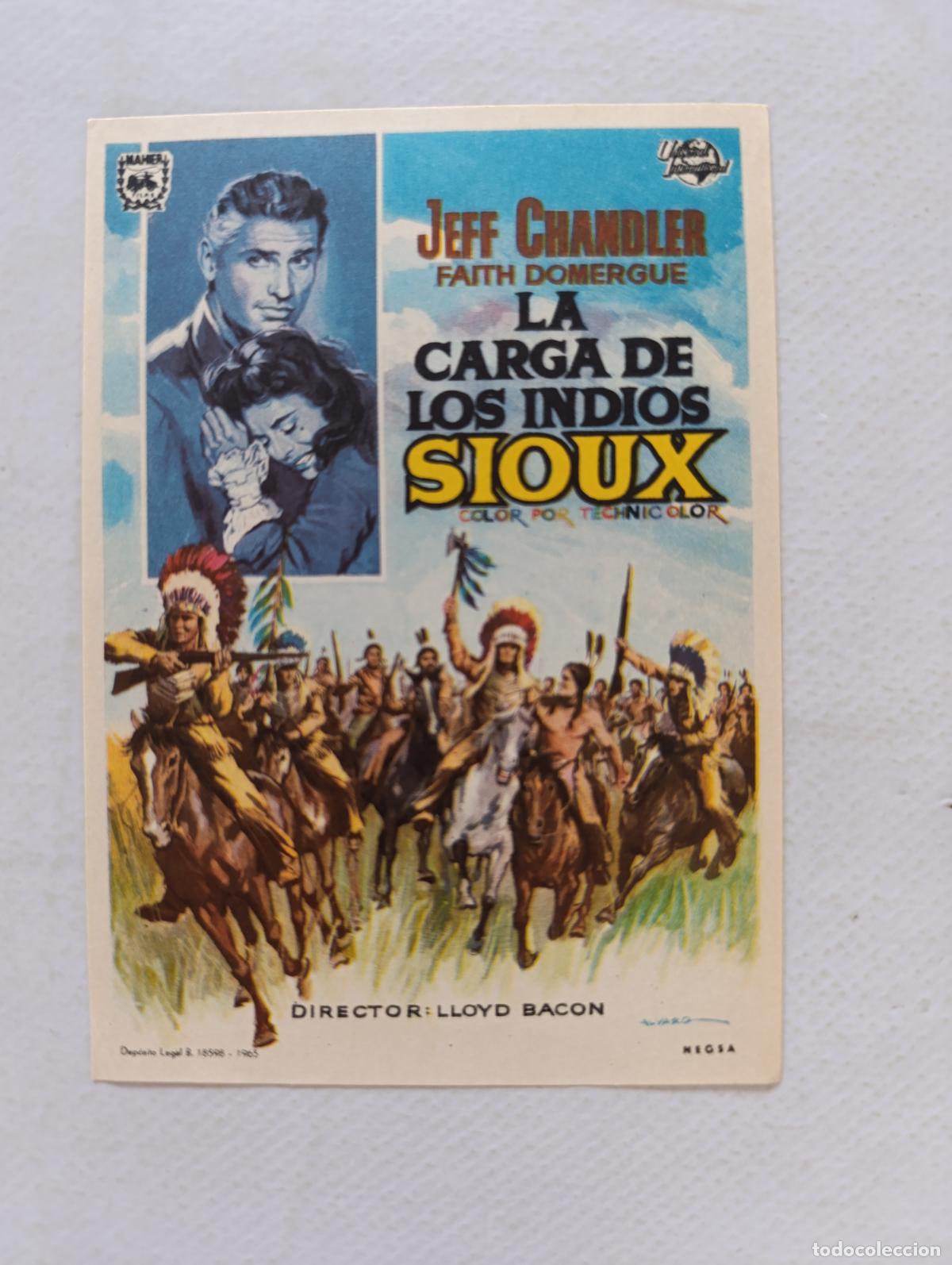 Cine: FOLLETO DE MANO - LA CARGA DE LOS INDIOS SIOUX - JEFF CHANDLER - SIN PUBLICIDAD (148J)