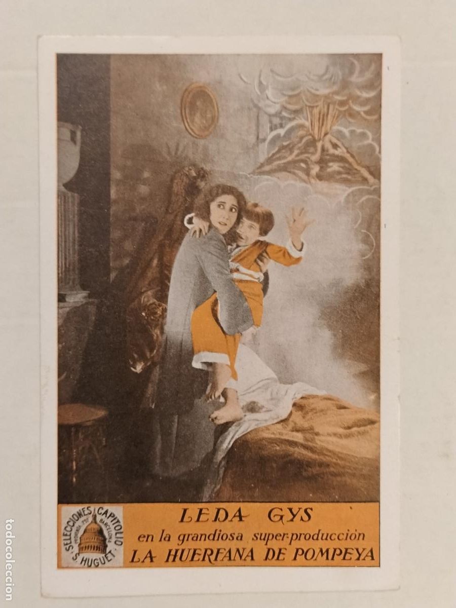 Cine: LA HUERFANA DE POMPEYA - LEDA GYS - PROGRAMA DE CINE ANTIGUO -VER FOTOS