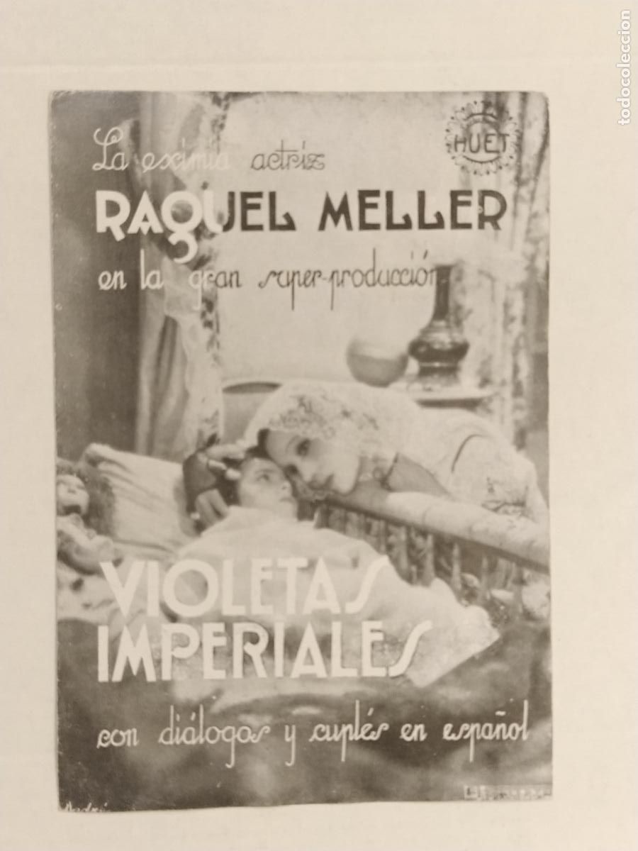 Cine: RAQUEL MELLER - VIOLETAS IMPERIALES - CINEMA EL FENIX - VILASECA - PROGRAMA DE CINE ANTIGUO