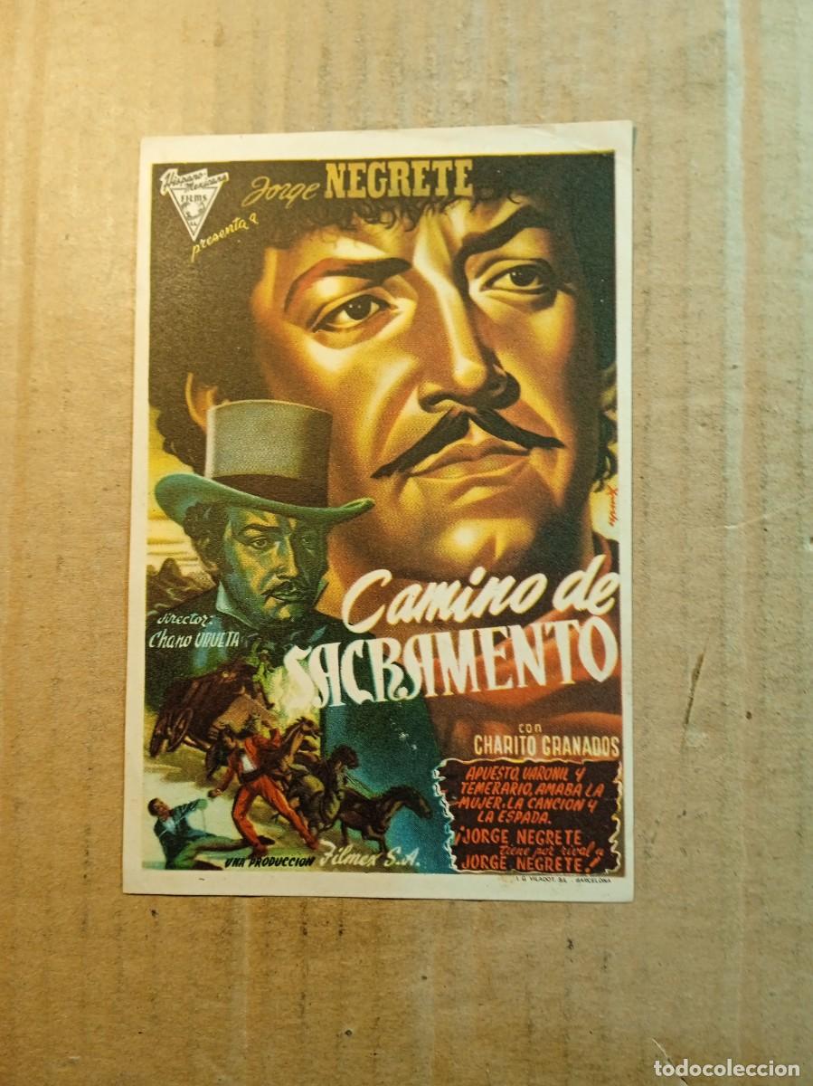 Cine: FOLLETO DE MANO SIN PUBLCIDAD CAMINO DE SACRAMENTO