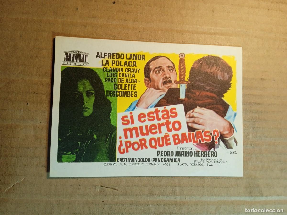 Cine: FOLLETO DE MANO SIN PUBLICIDAD SI ESTAS MUERTO &iquest;POR QUE BAILAS?