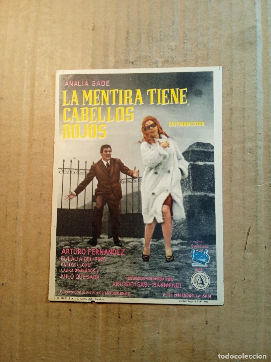 Cine: FOLLETO DE MANO SIN PUBLICIDAD LA MENTIRA TIENE CABELLOS ROJOS