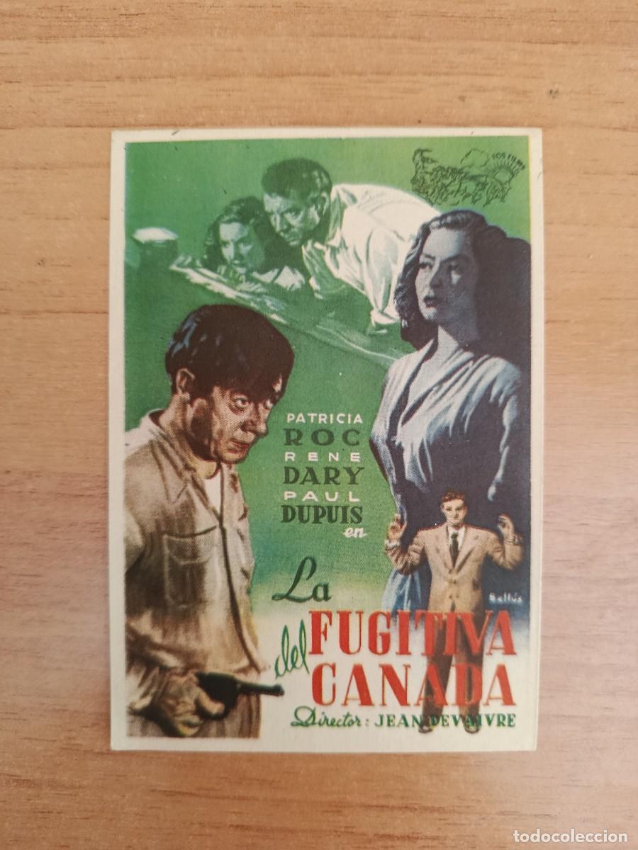 Foglietti di film di film antichi di cinema: TAMMY--PROGRAMA DE CINE---LA FUGITIVA DEL CANADA