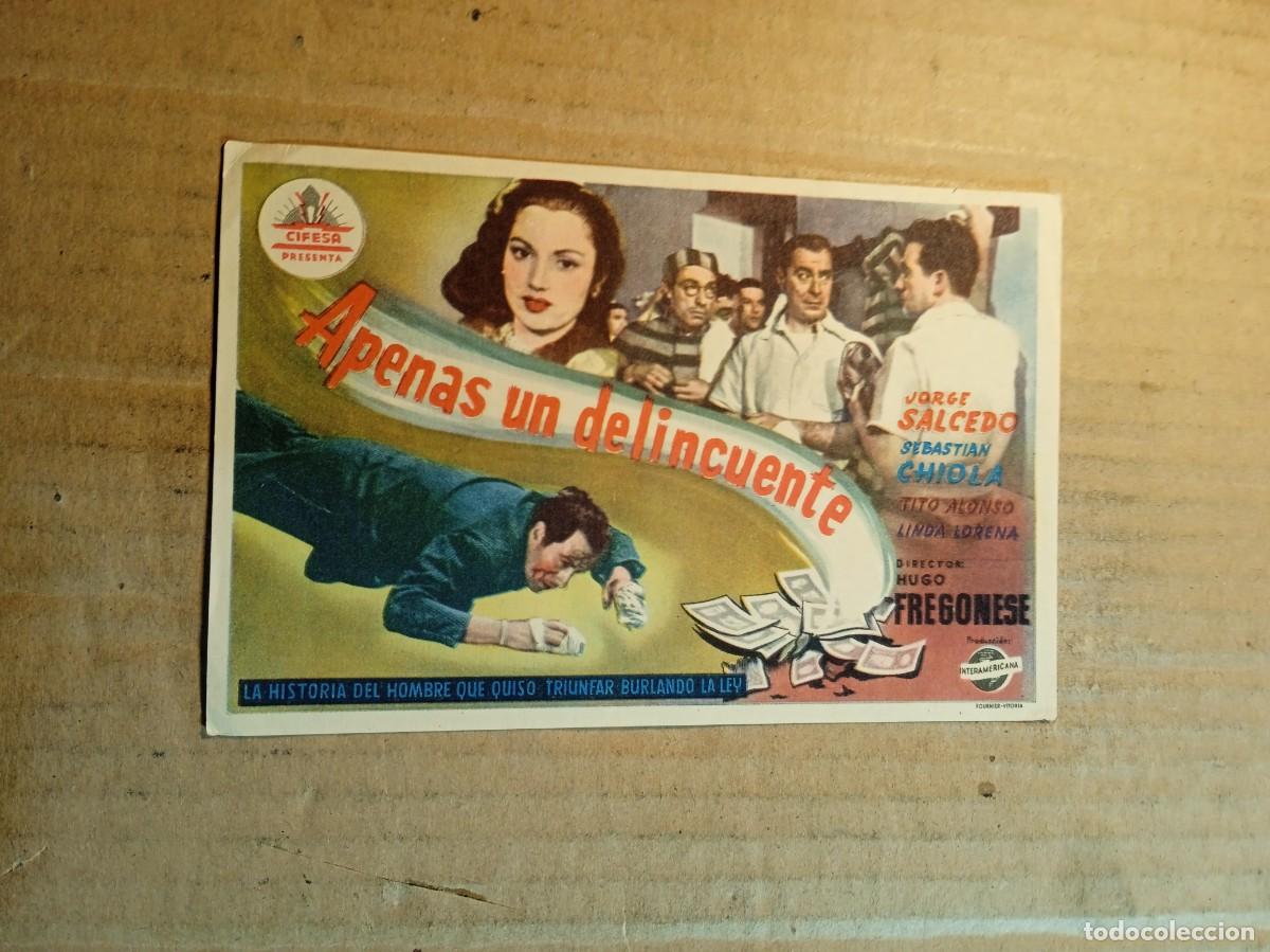 Cine: FOLLETO DE MANO SIN PUBLICIDAD APAENAS UN DELINCUENTE