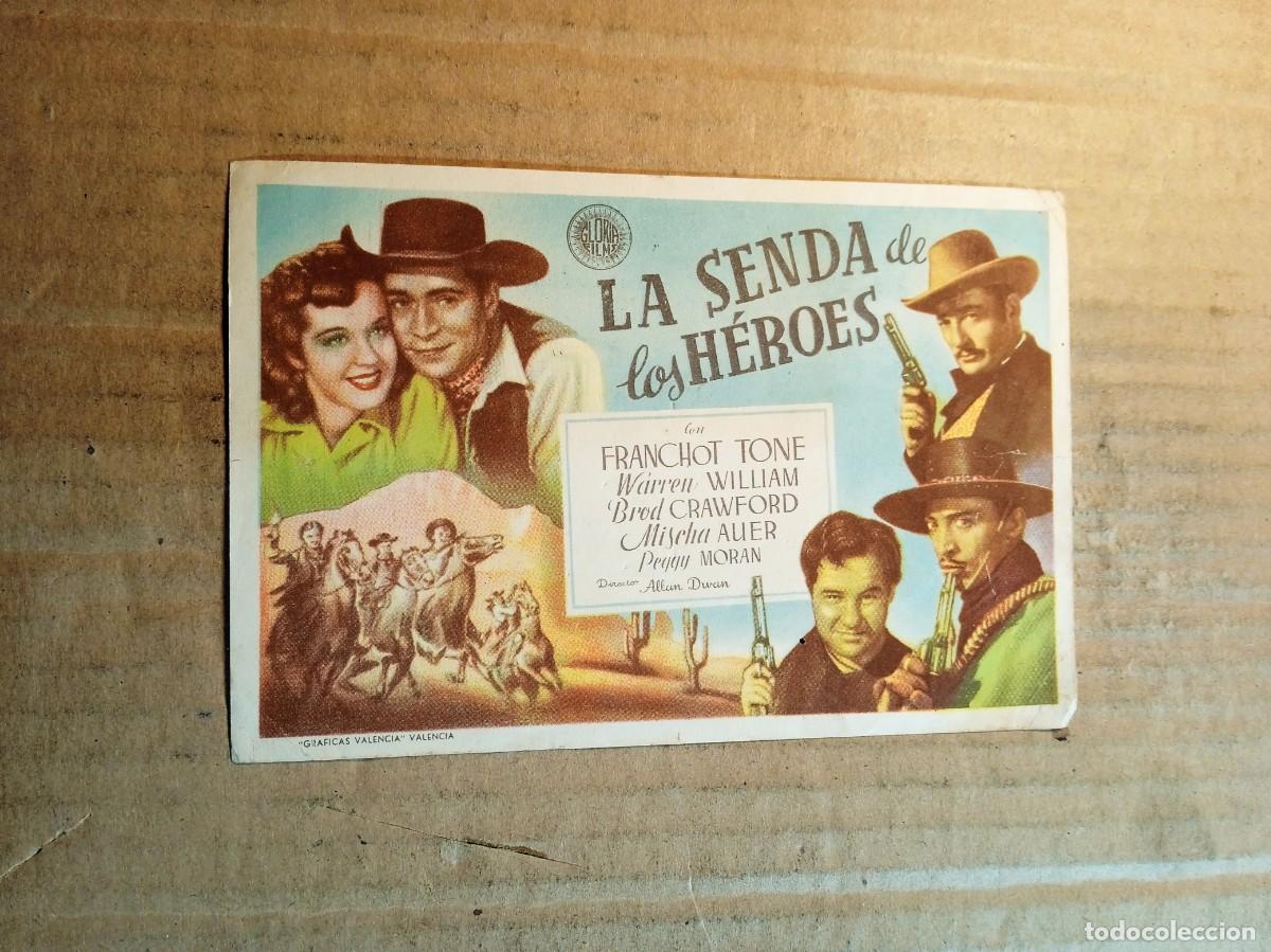 Cine: FOLLETO DE MANO SIN PUBLICIDAD LA SENDA DE LOS HEROES
