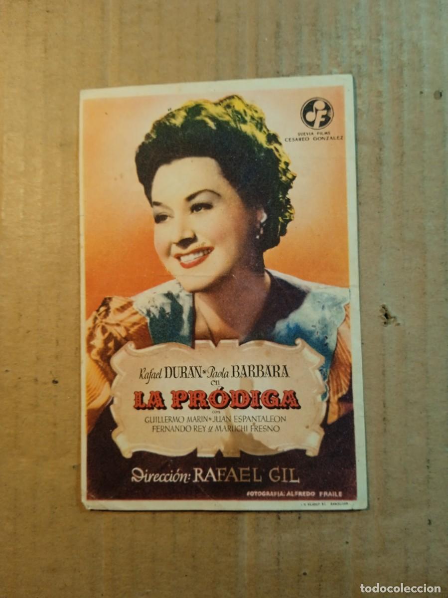 Cine: FOLLETO DE MANO SIN PUBLCIDAD LA PRODIGA - Foto 1