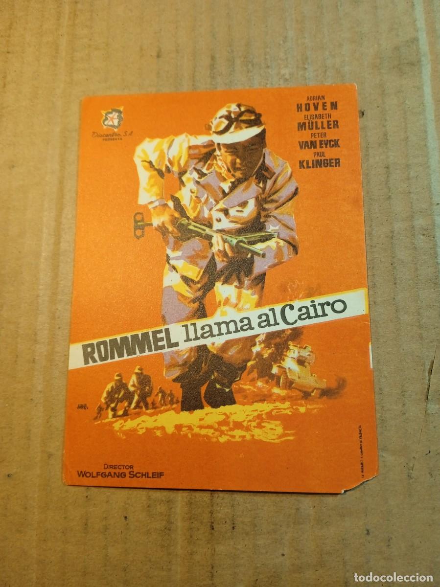 Cine: FOLLETO DE MANO SIN PUBLCIDAD ROMMEL LLAMA AL CAIRO