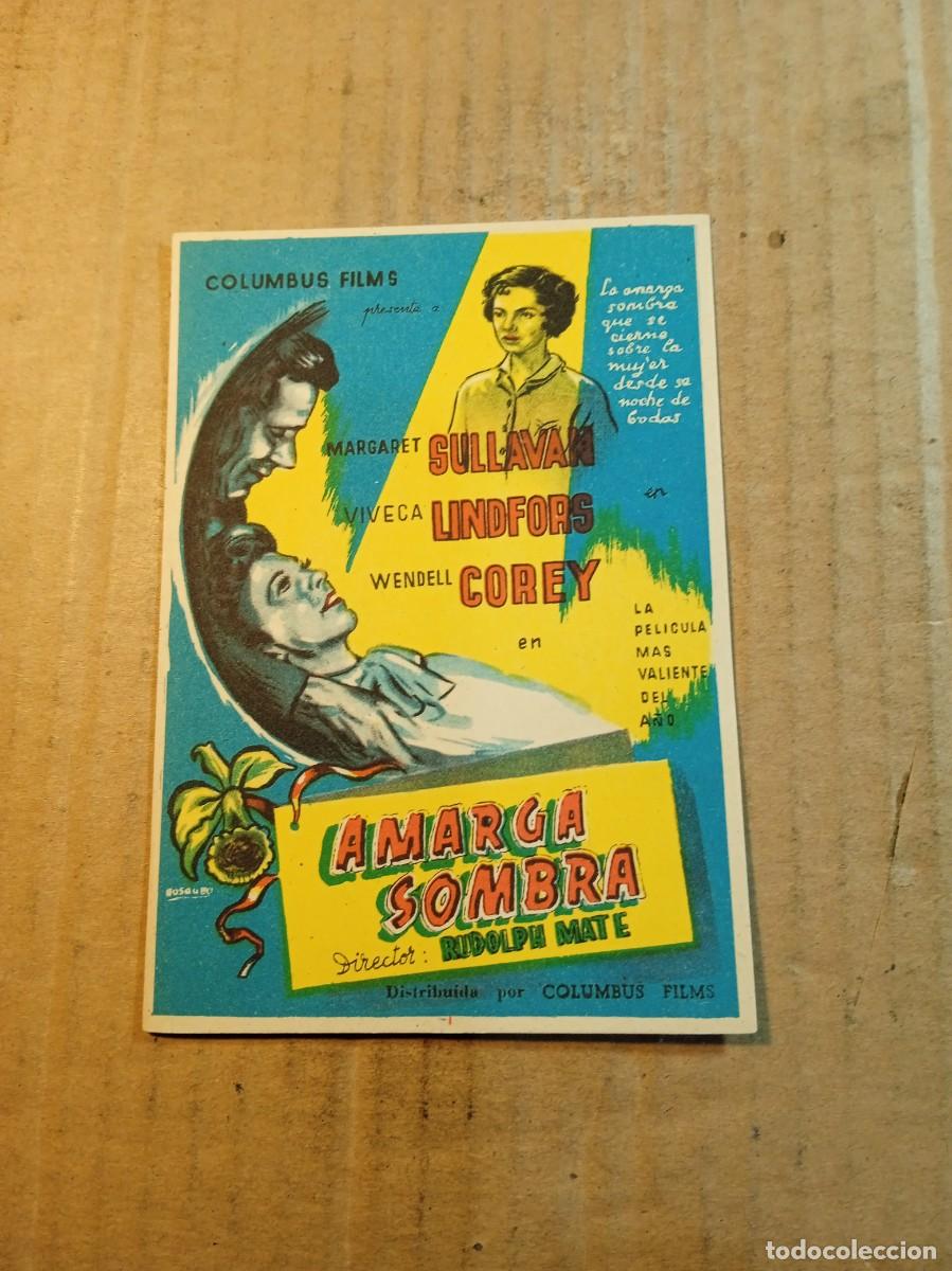 Cine: FOLLETO DE MANO SIN PUBLICIDAD AMARGA SOMBRA
