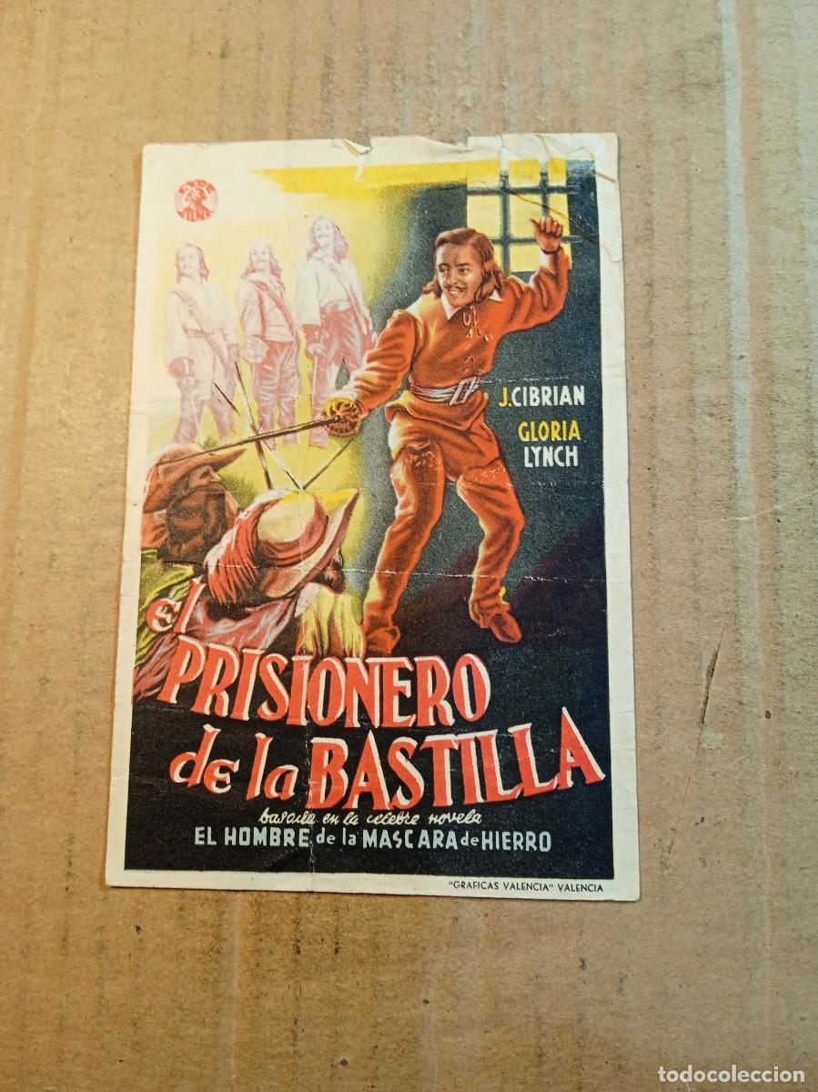  Flyers Publicitaires de films Anciens: FOLLETO DE MANO SIN PUBLICIDAD PRISIOINERO DE LA BASTILLA
