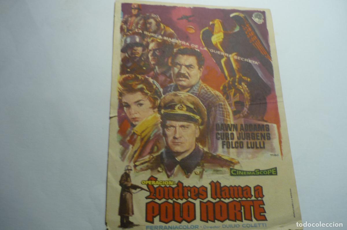 Cine: programa operacion londres llama el polo norte,.curd jurgens publicidad