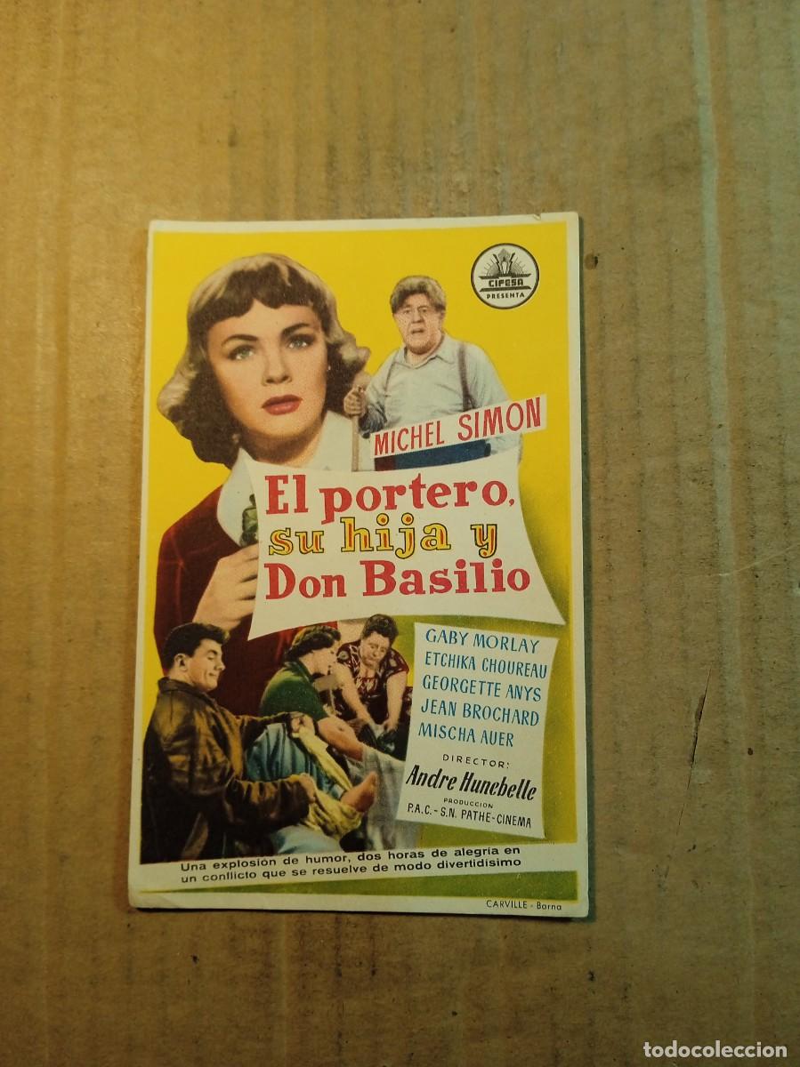 Cine: FOLLETO DE MANO SIN PUBLCIDAD EL PORTERO SU HIJA Y DON BASILIO