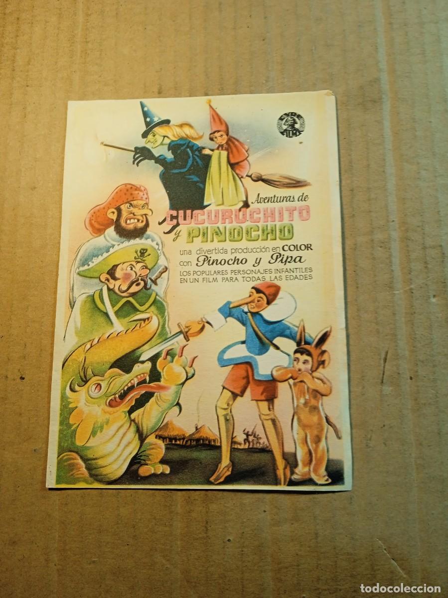 Cine: FOLLETO DE MANO SIN PUBLICIDAD AVENTURAS DE CUCURUCHITO Y PINOCHO