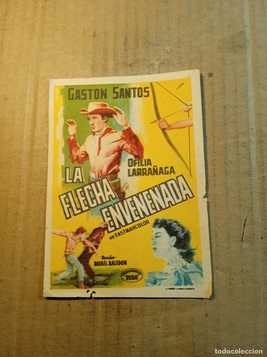 Cine: FOLLETO DE MANO SIN PUBLICIDAD LA FLECHA ENVENENADA