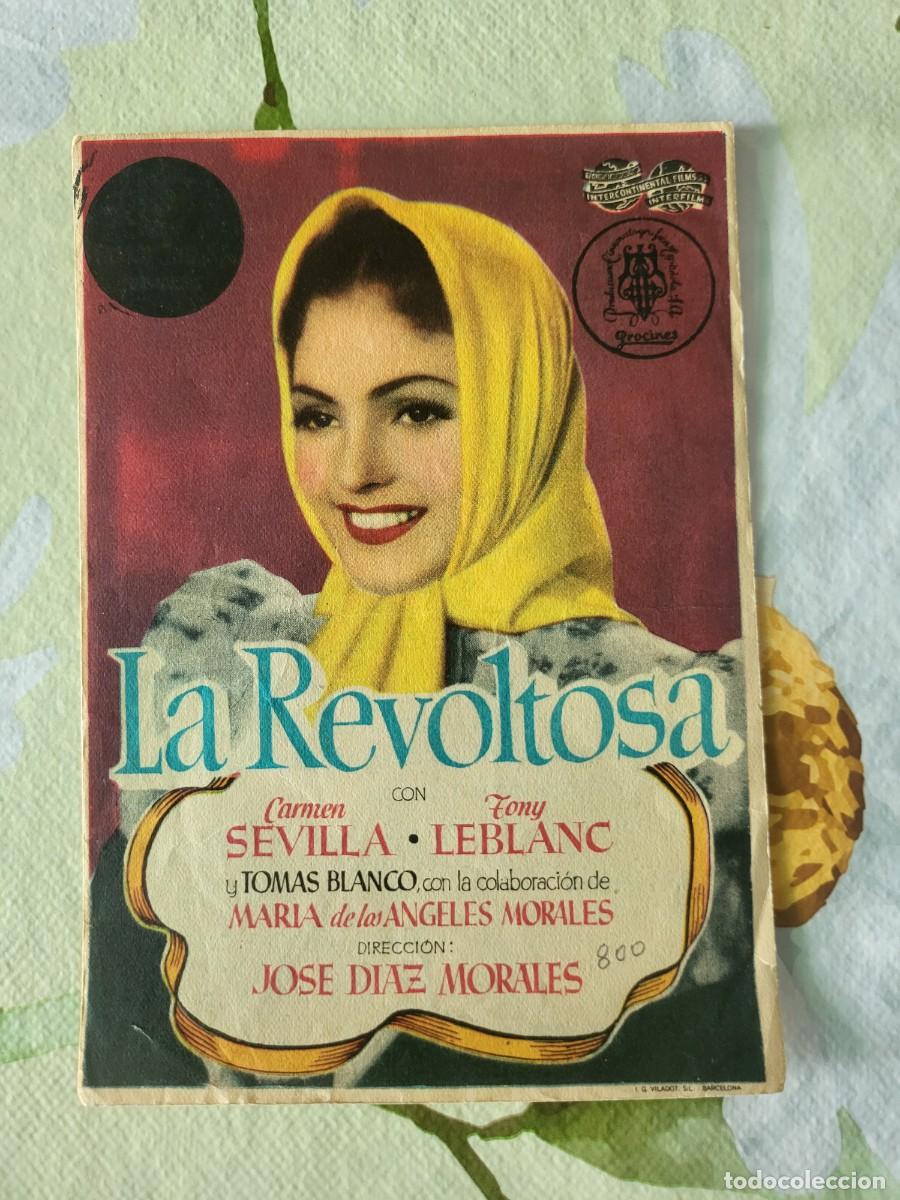Cine: Carmen Sevilla programa de mano de la pel&iacute;cula La Revoltosa...