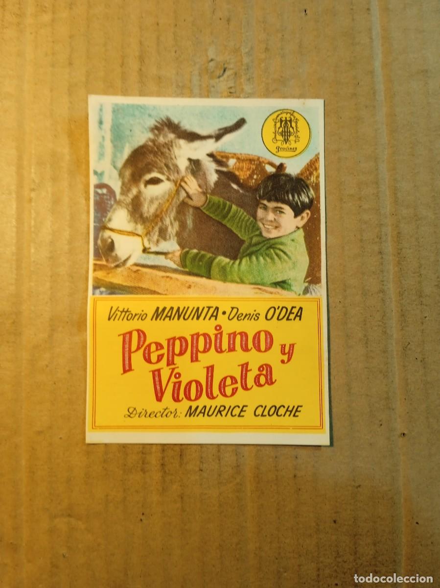 Cine: FOLLETO DE MANO SIN PUBLICIDAD PEPPINO Y VIOLETA
