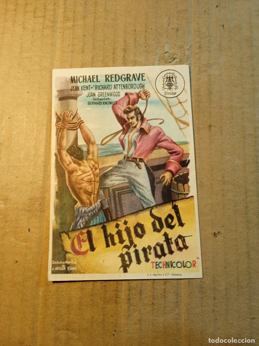  Foglietti di film di film antichi di cinema: FOLLETO DE MANO SIN PUBLICIDAD EL HIJO DEL PIRATA