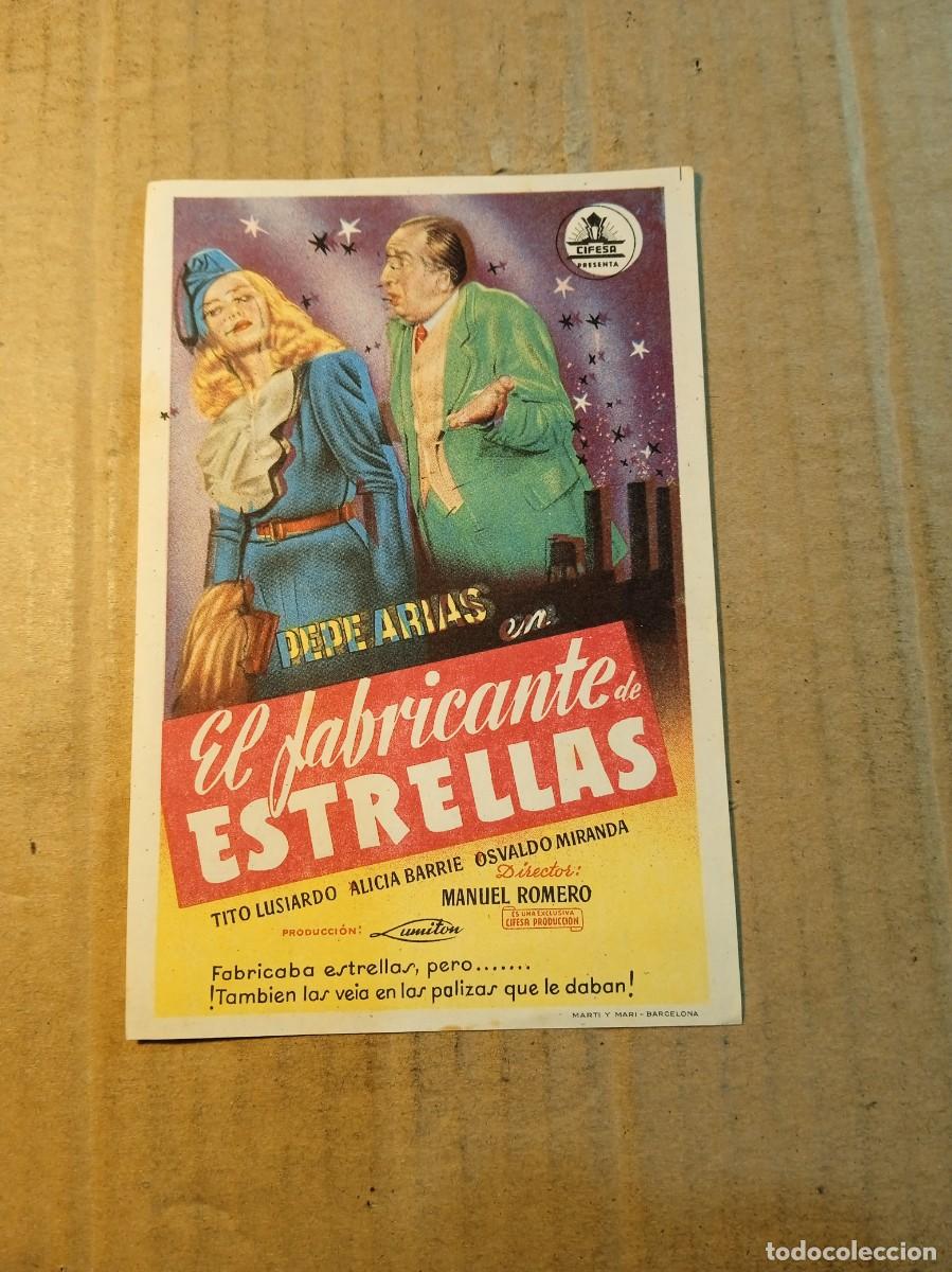 Cine: FOLLETO DE MANO SIN PUBLICIDAD EL FABRICANTE DE ESTRELLAS