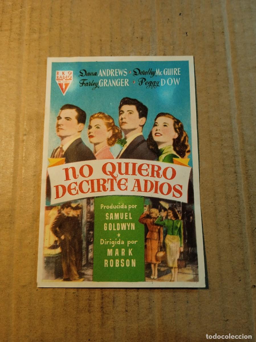 Cine: FOLLETO DE MANO SIN PUBLICIDAD NO QUIERO DECIRTE ADIOS