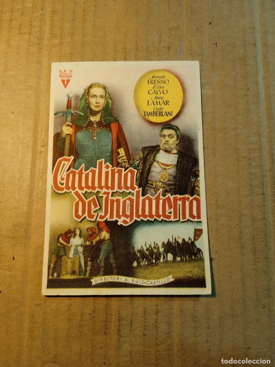 Flyers Publicitaires de films Anciens: FOLLETO DE MANO SIN PUBLICIDAD CATALINA DE INGLATERRA